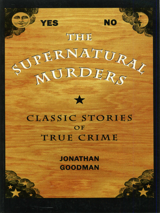 Title details for The Supernatural Murders by Jonathan Goodman - Wait list